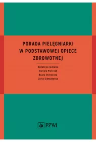 Porada piel�gniarki w podstawowej opiece zdrowotnej