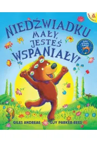 Niedwiadku may, jeste wspaniay!