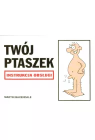 Tw�j ptaszek