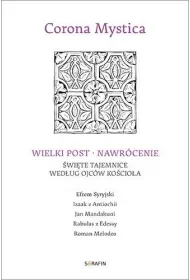Wielki Post - Nawr�cenie. �wi�te tajemnice..