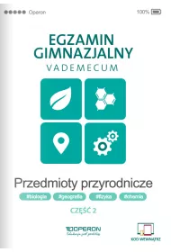 Przedmioty przyrodnicze. Cz�� 2. Egzamin gimnazajlny 2017. Vademecum (biol, chem, fiz, geo)