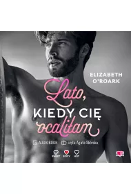 Audiobook Lato, kiedy ci ocaliam. Pewnego lata. Tom 2 mp3