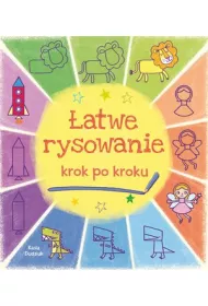 �atwe rysowanie. Krok po kroku