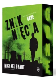 Znikni�cia. Gone. Tom 1 (barwione brzegi)
