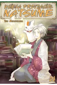 Ksi�ga Przyjaci� Natsume. Tom 21