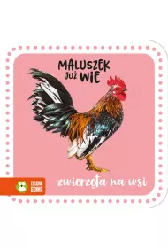 Maluszek ju� wie. Zwierz�ta na wsi