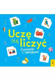 Ucz� si� liczy�. �wiczenia z naklejkami