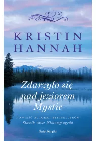 Zdarzyo si nad jeziorem Mystic