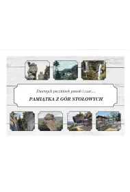Pami�tka z G�r Sto�owych. Dawnych poczt�wek...