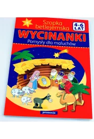 Szopka betlejemska. Pomys�y dla maluch�w. Wycinanki 4-6 lat