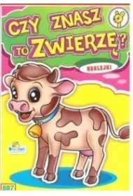 Kolorowanka z naklejkami. Czy znasz to zwierz�? Cielaczek