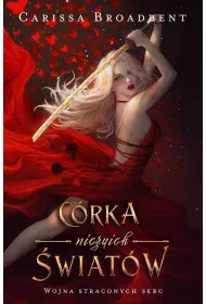Crka niczyich wiatw. Wojna straconych serc. Tom 1