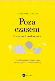 eBook Poza czasem. O potyczkach z codzienno�ci� mobi epub