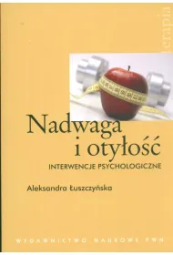 Nadwaga i oty�o�� Interwencje psychologiczne