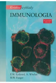 Kr�tkie wyklady. Immunologia