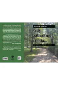 Gdy zabraknie cienia