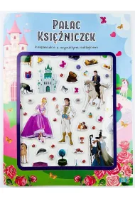 Pa�ac ksi�niczek. Ksi��eczka z wypuk�ymi naklejkami