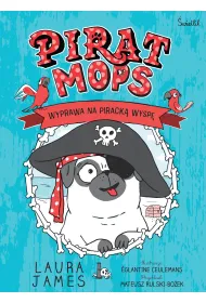 Wyprawa na pirack wysp. Pirat Mops. Tom 4