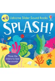 Slider Sound Books. Splash!