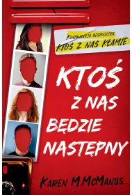 Kto� z nas b�dzie nast�pny