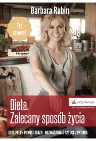 Dieta - zalecany spos�b �ycia. St� pe�en pokus i iluzji. Rozwa�ania o sztuce �ywienia