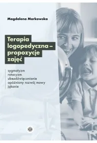 Terapia logopedyczna - propozycje zaj��
