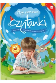 Moje pierwsze czytanki - wierszyki i opowiadania do nauki czytania