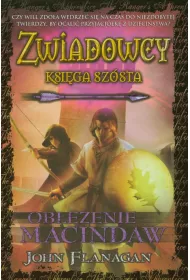 Obl�enie Macindaw. Zwiadowcy. Tom 6