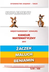 Matematyka z weso�ym kangurem - Suplement 2017(�aczek/Maluch/Beniamin)
