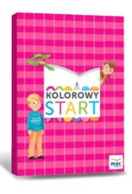 Kolorowy start. Pakiet Pi�ciolatka i Sze�ciolatka
