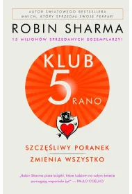 Klub 5 rano. Szcz�liwy poranek zmienia wszystko