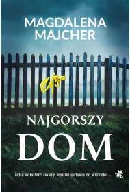 Najgorszy dom