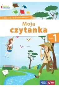 Owocna edukacja. Moja czytanka. Klasa 1
