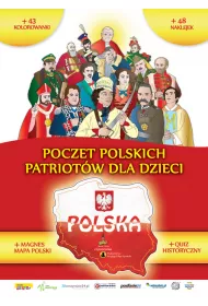 Poczet polskich Patriot�w dla dzieci