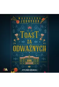 Audiobook Toast za odwanych mp3