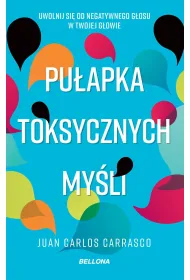 Pu�apka toksycznych my�li