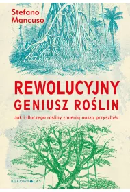 Rewolucyjny geniusz ro�lin