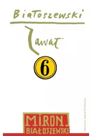 Zawa. Biaoszewski utwory zebrane. Tom 6
