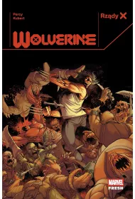 Marvel Fresh Rzdy X. Wolverine. Tom 2