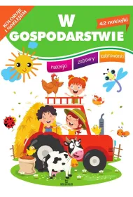 W gospodarstwie. Koloruj� i naklejam