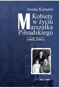 eBook Kobiety w �yciu Marsza�ka Pi�sudskiego mobi epub