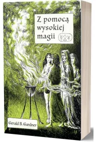 Z pomoc� wysokiej magii
