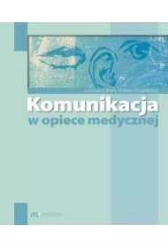 Komunikacja w opiece medycznej