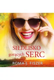 Audiobook Siedlisko gor�cych serc mp3