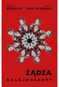 Kalejdoskopy. ��dza