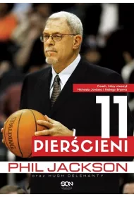 Phil Jackson. 11 pier�cieni (wyd. 2)