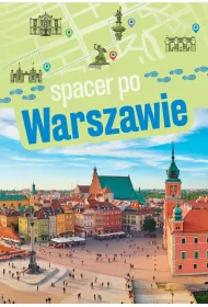 Spacer po Warszawie