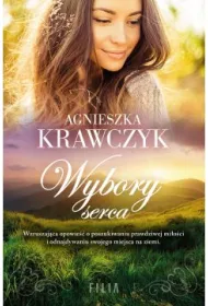 Wybory serca. Le�ne Ustronie. Tom 3