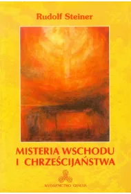 Misteria Wschodu i chrze�cija�stwa