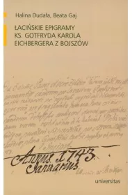 �aci�skie epigramy ks. Gotfryda Karola Eichbergera z Bojsz�w